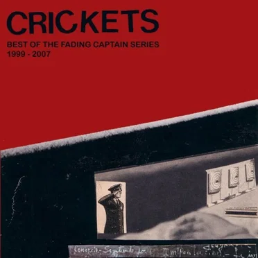 Crickets: Best of the Fading Captain Series by Various Artists - album cover