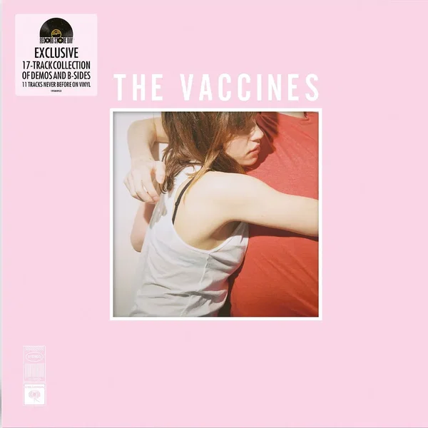 What Did You Expect From The Vaccines? (demos and b-sides)
