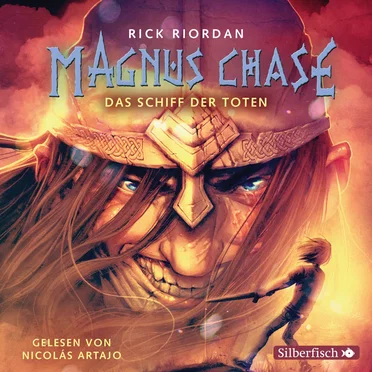 Magnus Chase - Das Schiff der Toten by Rick Riordan - album cover