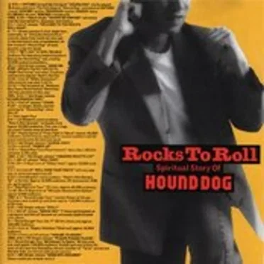 Rocks to Roll by Hound Dog - album cover