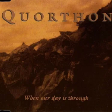 When Our Day Is Through by Quorthon - album cover