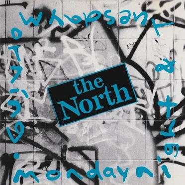Mondaynight & Thuesdaymorning by The North - album cover