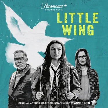 Little Wing: Original Motion Picture Soundtrack