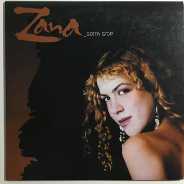 Gotta Stop by Zana - album cover
