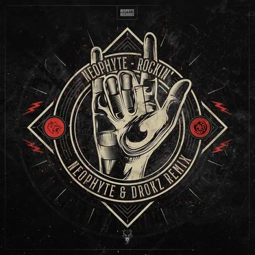 Rockin’ (Neophyte & Drokz Remix)