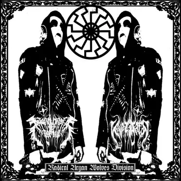 Radical Aryan Wolves Division by Nokturnal Poetry - album cover