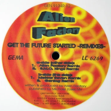Get The Future Started -Remixes- by Alien Factory - album cover