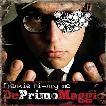 DePrimoMaggio by Frankie Hi-NRG MC - album cover