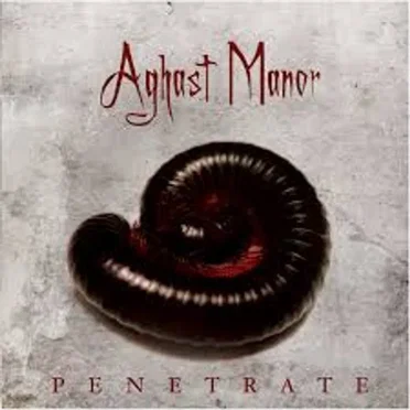 Penetrate by Aghast Manor - album cover