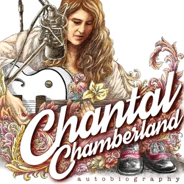 Autobiography by Chantal Chamberland - album cover