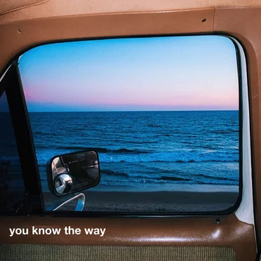 You Know the Way