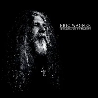 In the Lonely Light of Mourning by Eric Wagner - album cover