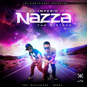 El imperio Nazza: The Mixtape by Musicólogo & Menes - album cover