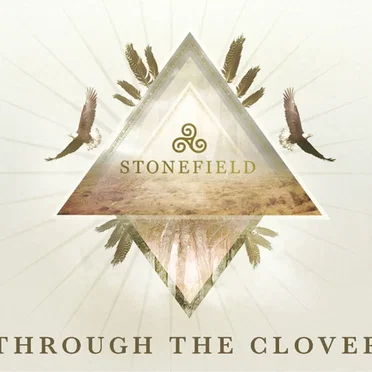 Through the Clover by Stonefield - album cover