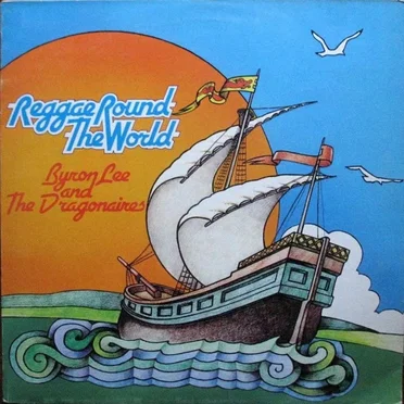 Reggae Round the World by Byron Lee and the Dragonaires - album cover