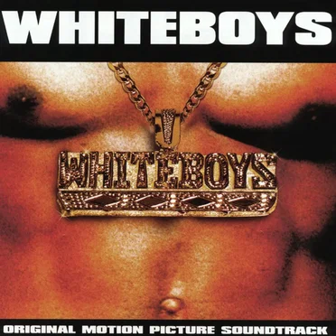 Whiteboys: Original Motion Picture Soundtrack by Various Artists - album cover