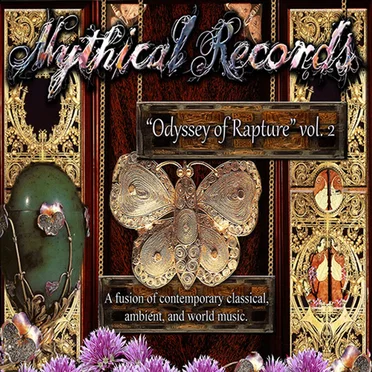 Mythical Records Presents: Odyssey of Rapture, Volume 2 by Various Artists - album cover