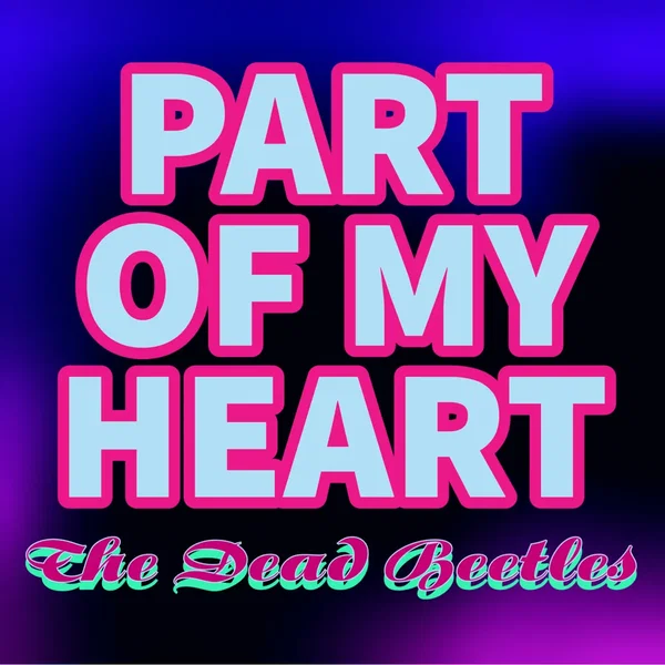 Part Of My Heart