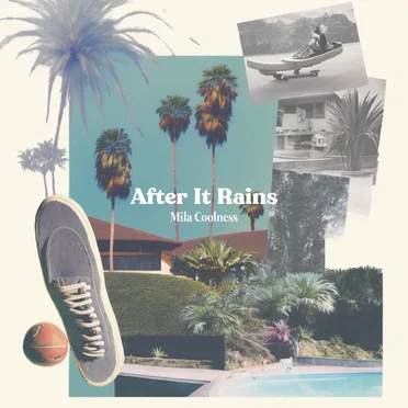 After It Rains by Mila Coolness - album cover