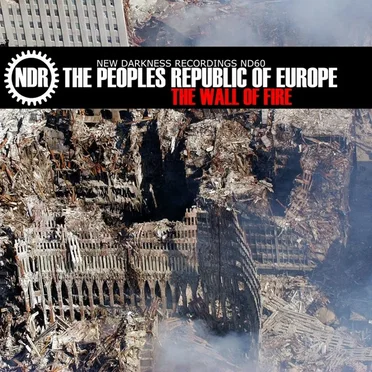 The Wall Of Fire by The Peoples Republic of Europe - album cover