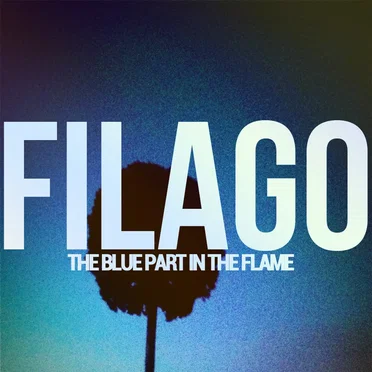 The Blue Part In The Flame by Filago - album cover