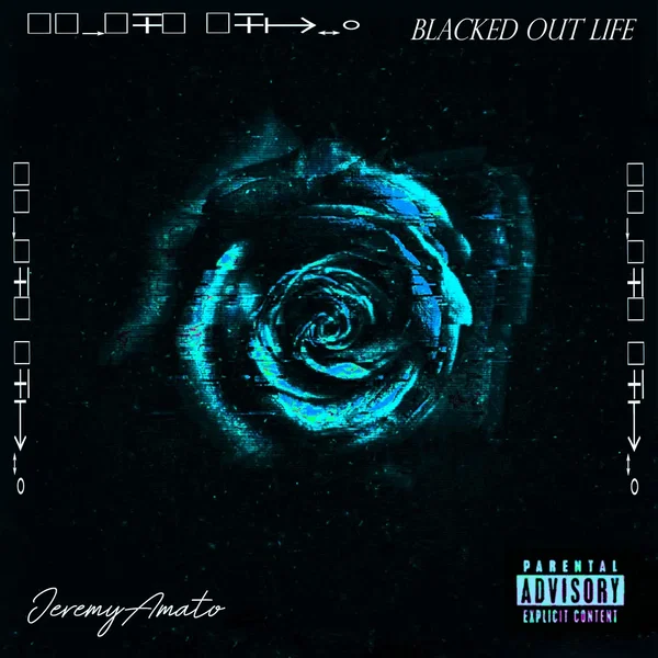 Blacked Out Life