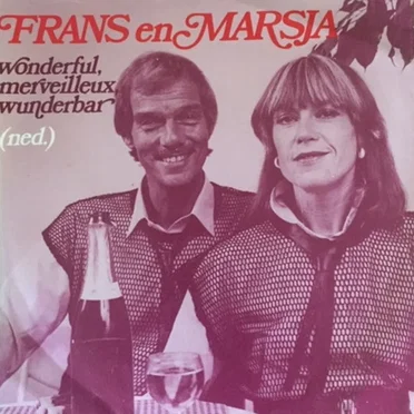 Wonderful, merveilleux, wunderbar