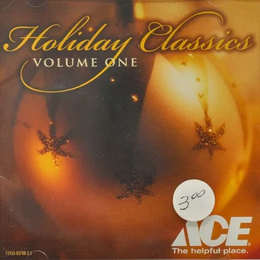 Ace Hardware Holiday Classics, Volume 1 by Various Artists - album cover