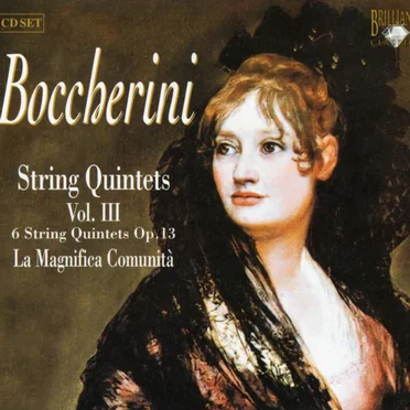 String Quintets, Volume III: 6 String Quintets, op. 13