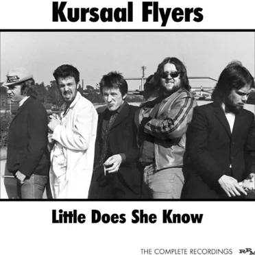 Little Does She Know The Complete Recordings