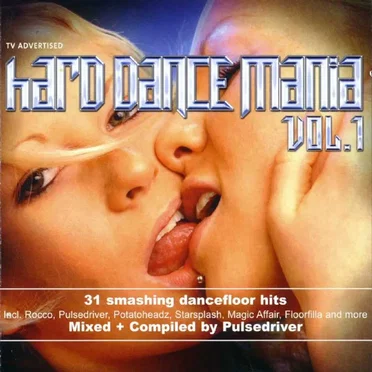 Hard Dance Mania, Volume 1 by Various Artists - album cover