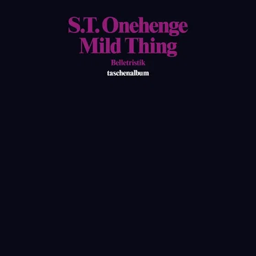 Mild Thing