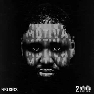 The Motivation 2 by Mike Knox - album cover