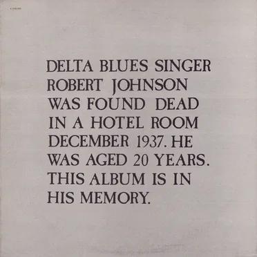 In Memory of Robert Johnson R.I.P.