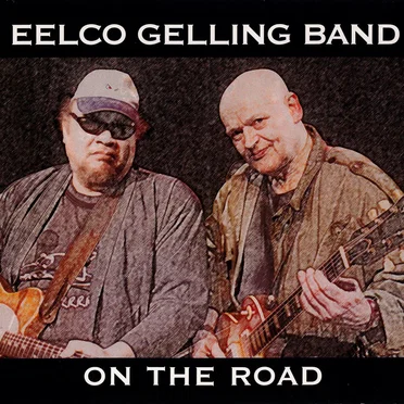 On the Road by Eelco Gelling Band - album cover