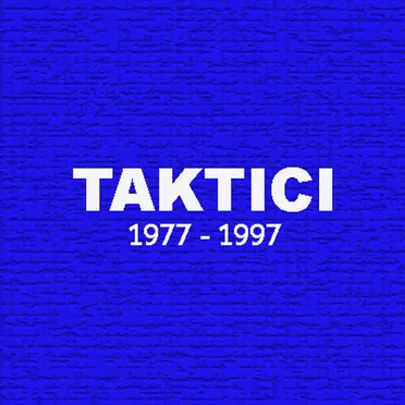 Taktici 1977-1997 by Taktici - album cover