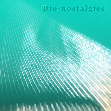 Bio-nostalgies