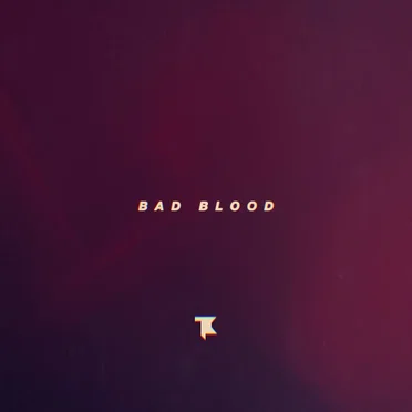 Bad Blood