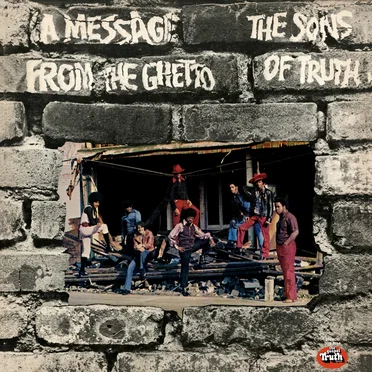 A Message From The Ghetto by Sons of Truth - album cover