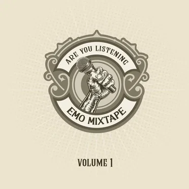 Are You Listening: Emo Mixtape Vol. 1