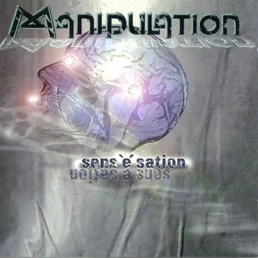 Sens 'E' Sation by Manipulation - album cover