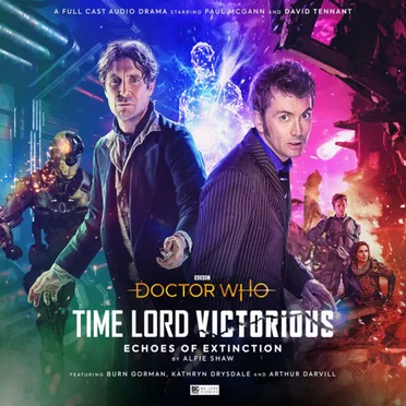 Doctor Who - Time Lord Victorious: Echos of Extinction by Alfie Shaw - album cover