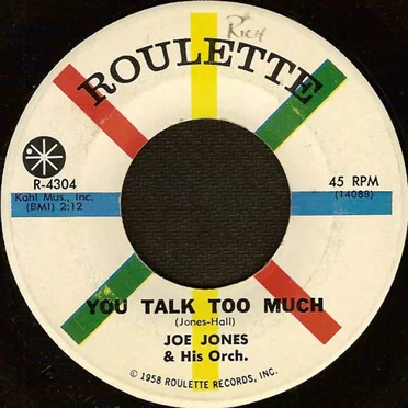 You Talk Too Much by Joe Jones & His Orch. - album cover