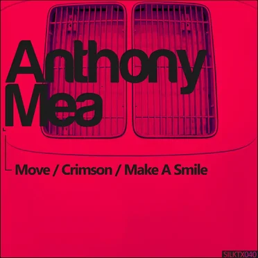 Move / Crimson / Make A Smile by Anthony Mea - album cover