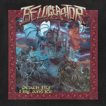 Death by Fire and Ice by Belligerator - album cover
