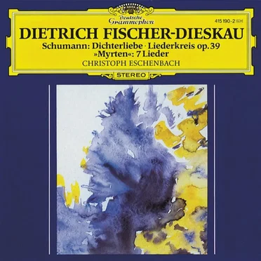 Dichterliebe / Liederkreis / Myrten