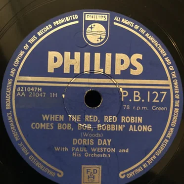 When the Red, Red Robin Come Bob, Bob, Bobbin' Along / You Have My Sympathy