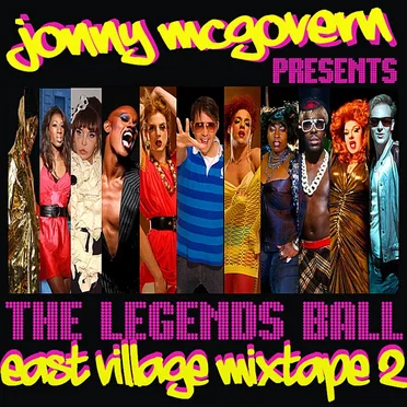 Jonny McGovern Presents: The Legends Ball: East Village Mixtape 2 by Various Artists - album cover