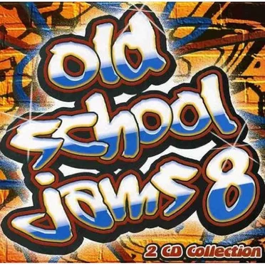 Old School Jams 8 by Various Artists - album cover