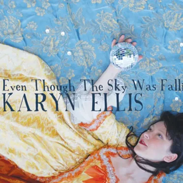 Even Though the Sky Was Falling